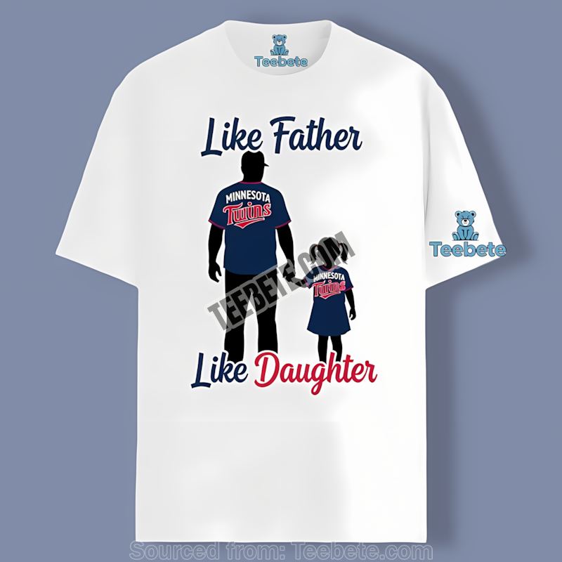 Minnesota Twins Like Father Like Daughter Graphic Shirt