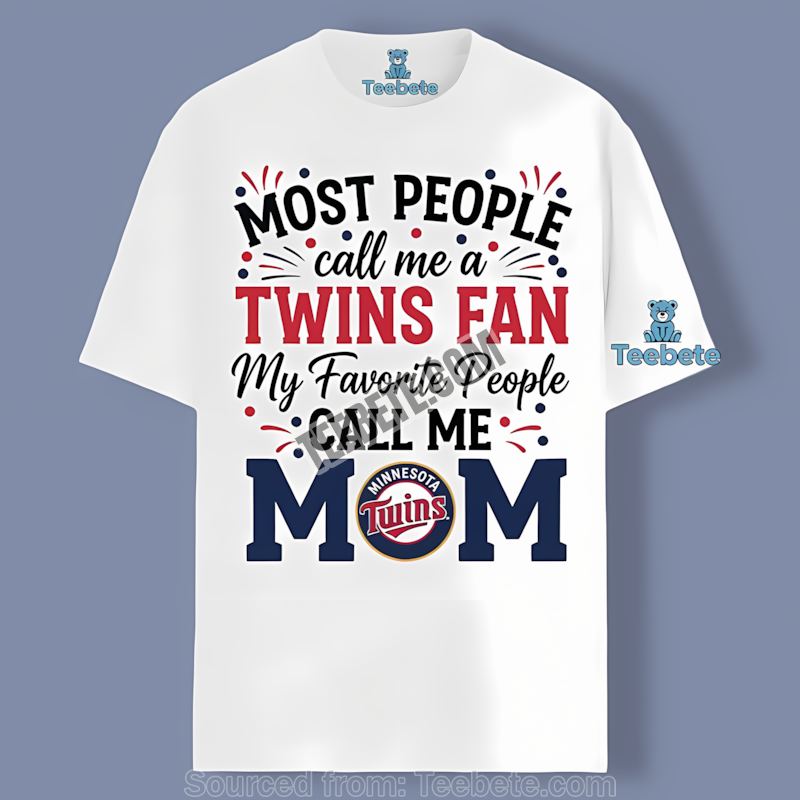 Minnesota Twins Mom Favorite People Regular Shirt