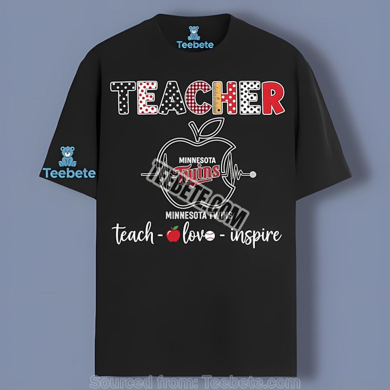 Minnesota Twins Teacher Apple Teach Love Inspire Shirt