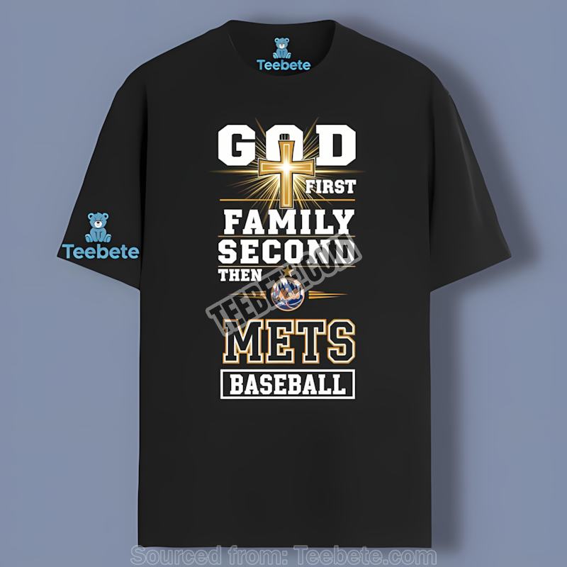 New York Mets God First Family Second Baseball Regular Shirt