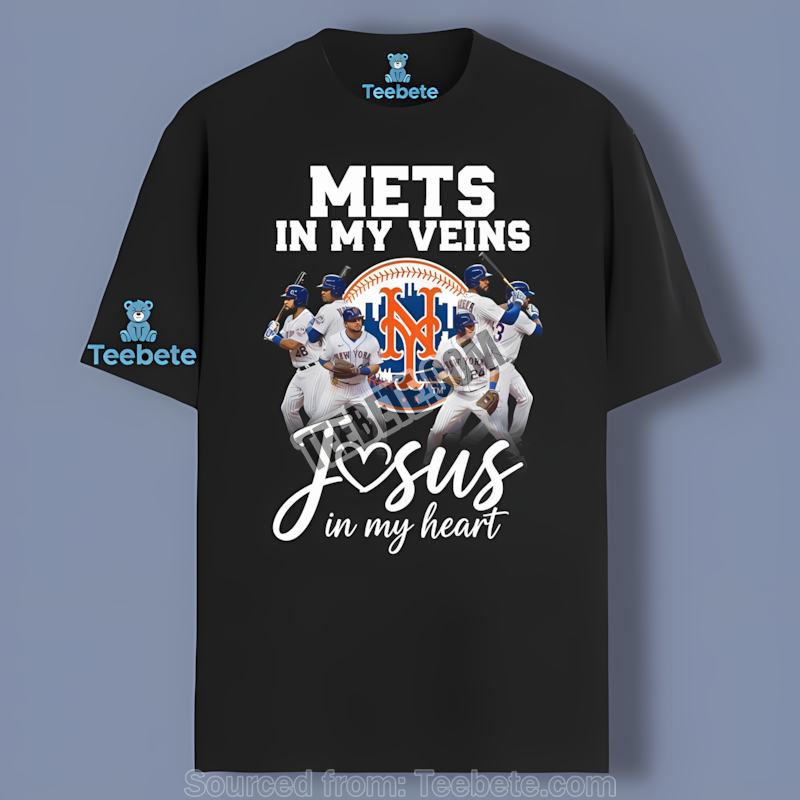 New York Mets In My Veins Jesus In My Heart Adults Shirt