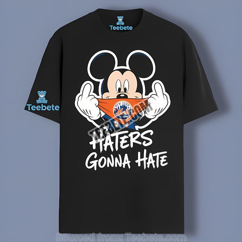 New York Mets Mickey Haters Gonna Hate Regular Shirt