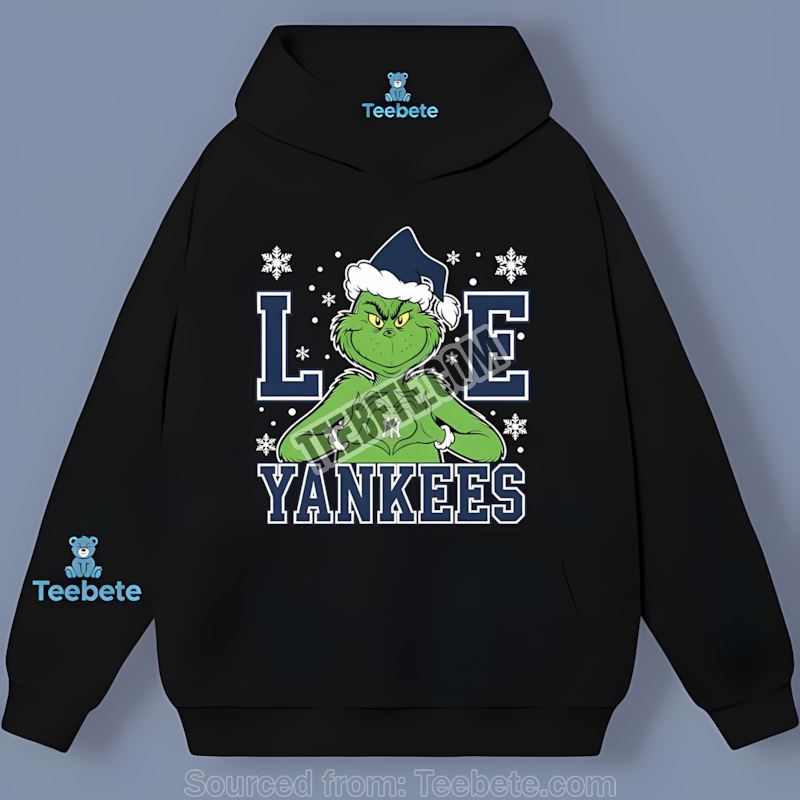 New York Yankees Grinch Love Christmas Sports Hoodie For Fans New York Yankees Grinch Love Christmas Sports Hoodie For Fans
