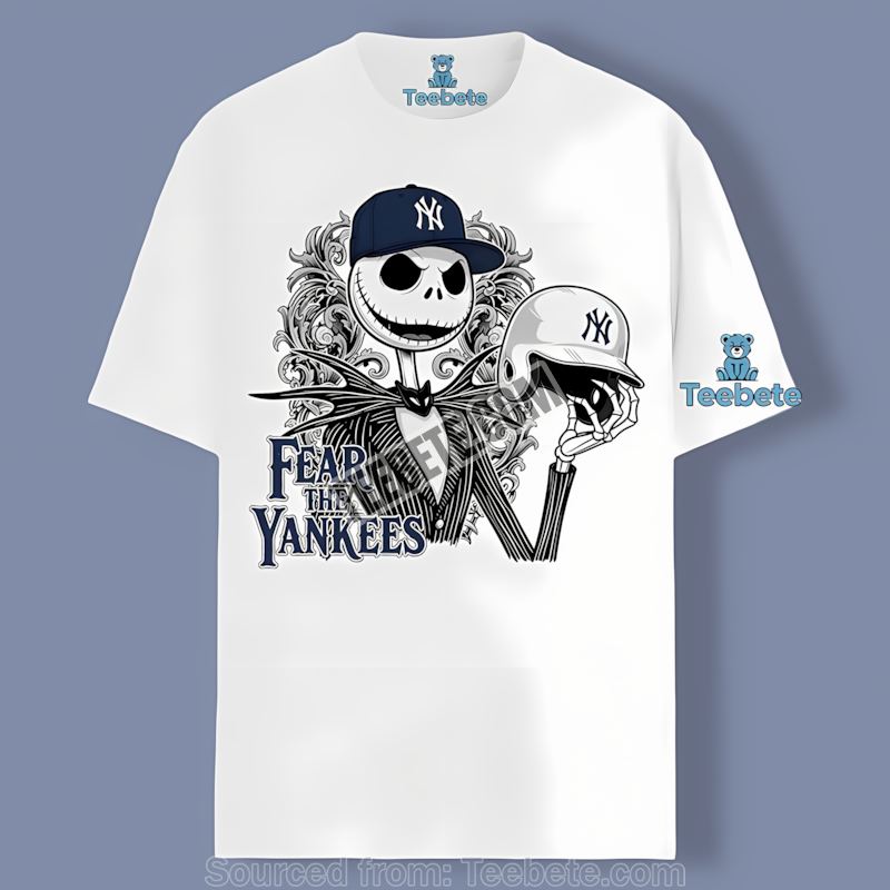 New York Yankees Jack Skellington Fear Cotton Shirt Halloween Style