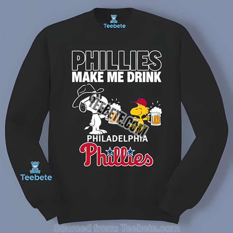 Philadelphia Phillies Snoopy Make Me Drink Long Sleeve Philadelphia Phillies Snoopy Make Me Drink Long Sleeve