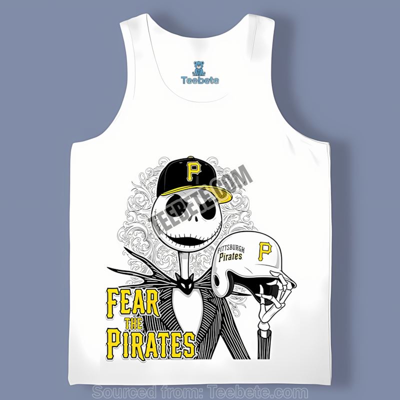 Pittsburgh Pirates Fear The Jack Skellington Cotton Tanktop Pittsburgh Pirates Fear The Jack Skellington Cotton Tanktop