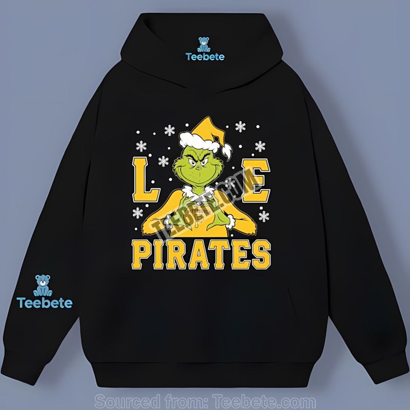 Pittsburgh Pirates Grinch Love Christmas Sports Hoodie Pittsburgh Pirates Grinch Love Christmas Sports Hoodie