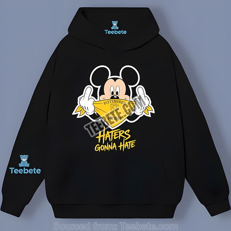Pittsburgh Pirates Mickey Haters Gonna Hate Color Hoodie Pittsburgh Pirates Mickey Haters Gonna Hate Color Hoodie