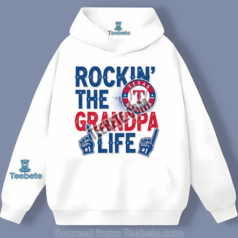 Rockin The Grandpa Life With Texas Rangers Spirit Hoodie Rockin The Grandpa Life With Texas Rangers Spirit Hoodie