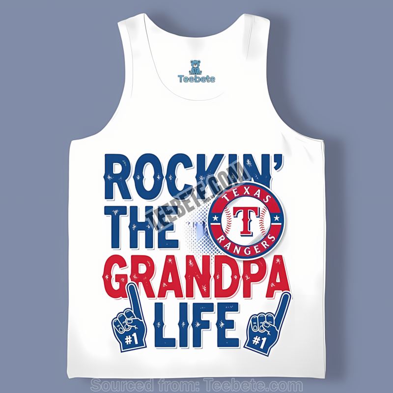 Rockin The Grandpa Life With Texas Rangers Spirit Tanktop Rockin The Grandpa Life With Texas Rangers Spirit Tanktop