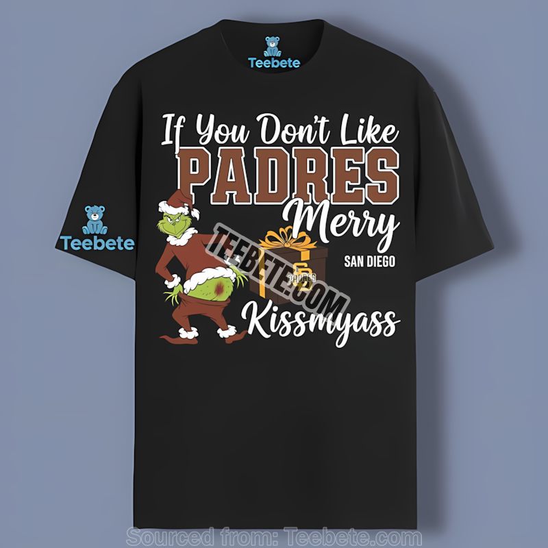 San Diego Padres Grinch Merry Kiss My Ass Color Shirt