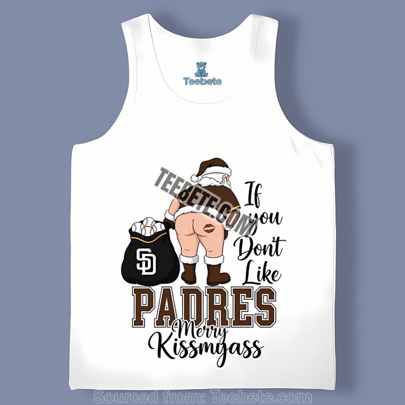 San Diego Padres Merry Kiss My Ass Santa Retro Tanktop San Diego Padres Merry Kiss My Ass Santa Retro Tanktop