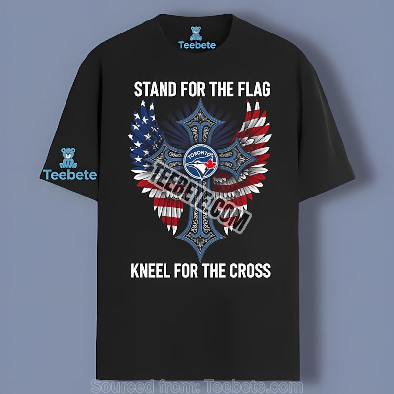 Stand Flag Kneel Cross Toronto Blue Jays Retro Shirt