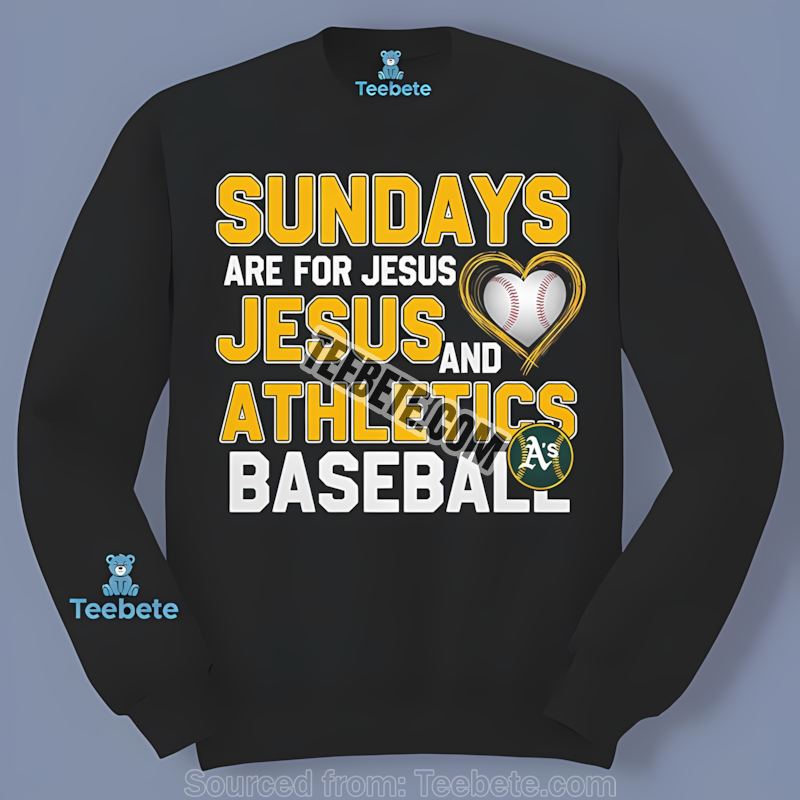 Sundays Are For Jesus And Baseball Oakland Athletics Cotton Long Sleeve Sundays Are For Jesus And Baseball Oakland Athletics Cotton Long Sleeve