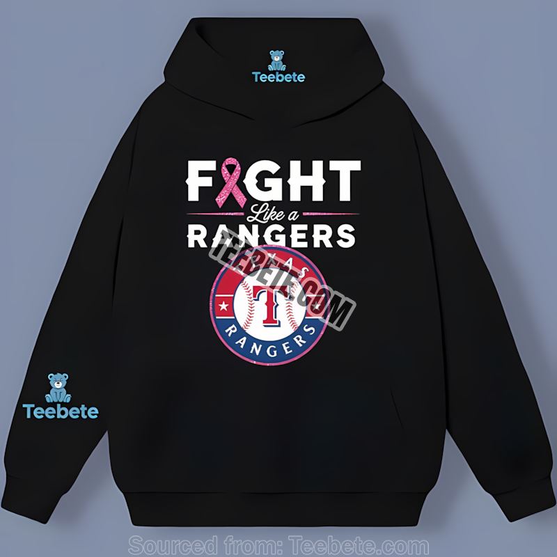 Texas Rangers Fight Like A Girl Breast Cancer Awareness Hoodie Texas Rangers Fight Like A Girl Breast Cancer Awareness Hoodie