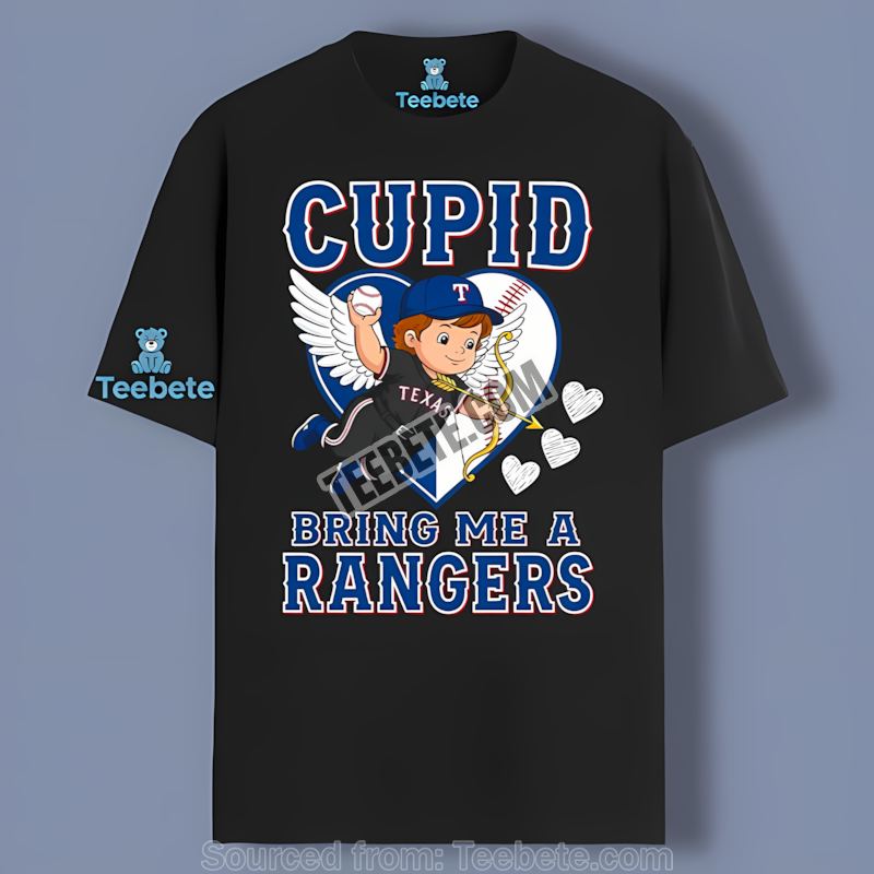 Texas Rangers Valentines Cupid Bring Me A Rangers Unisex Shirt