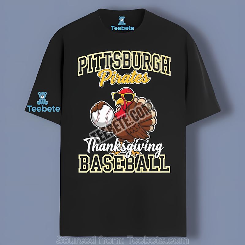 Thanksgiving Baseball Turkey Pittsburgh Pirates Regular Shirt