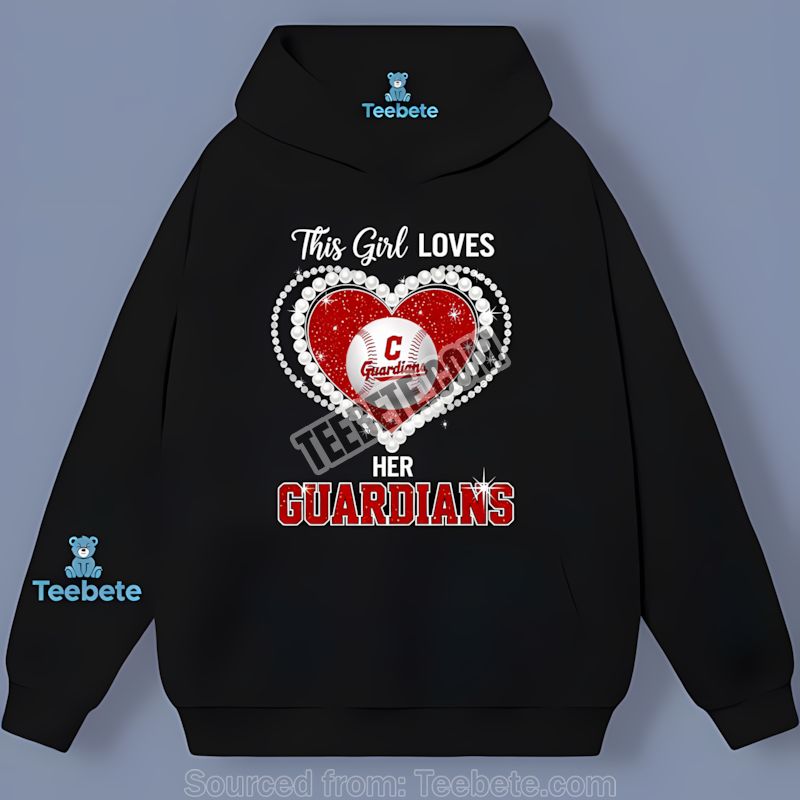 This Girl Loves Her Cleveland Guardians Hoodie This Girl Loves Her Cleveland Guardians Hoodie