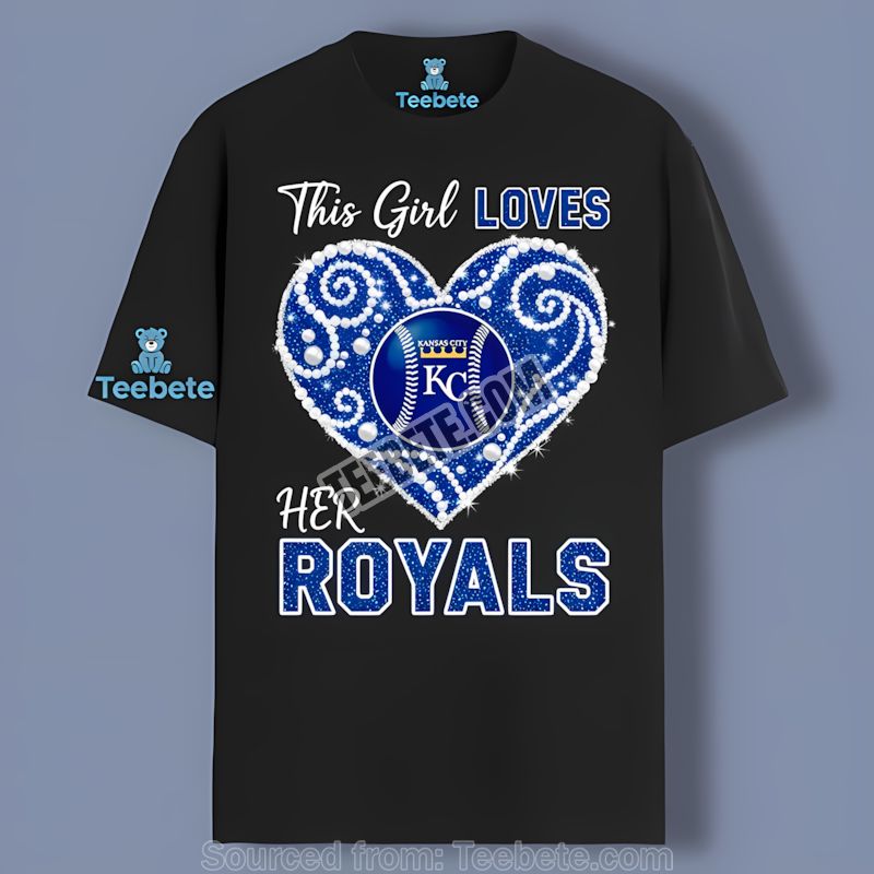 This Girl Loves Her Kansas City Royals Colorful Fan Shirt