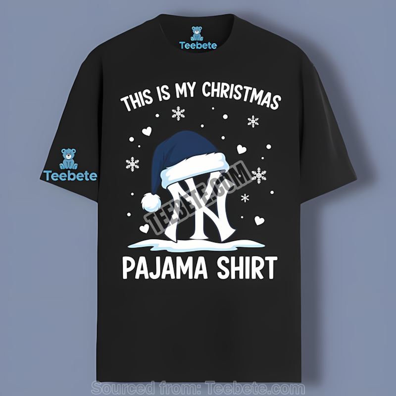 This Is My Christmas Pajama New York Yankees Cotton Shirt Cute