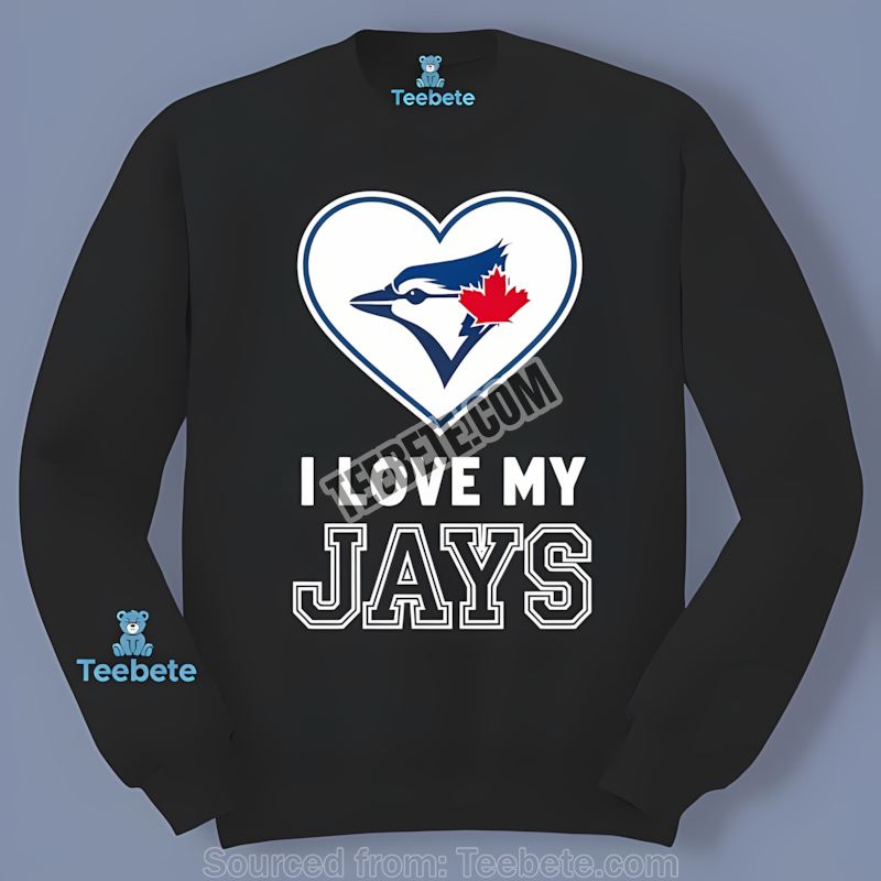 Toronto Blue Jays Heart I Love My Jays Trendy Long Sleeve Toronto Blue Jays Heart I Love My Jays Trendy Long Sleeve