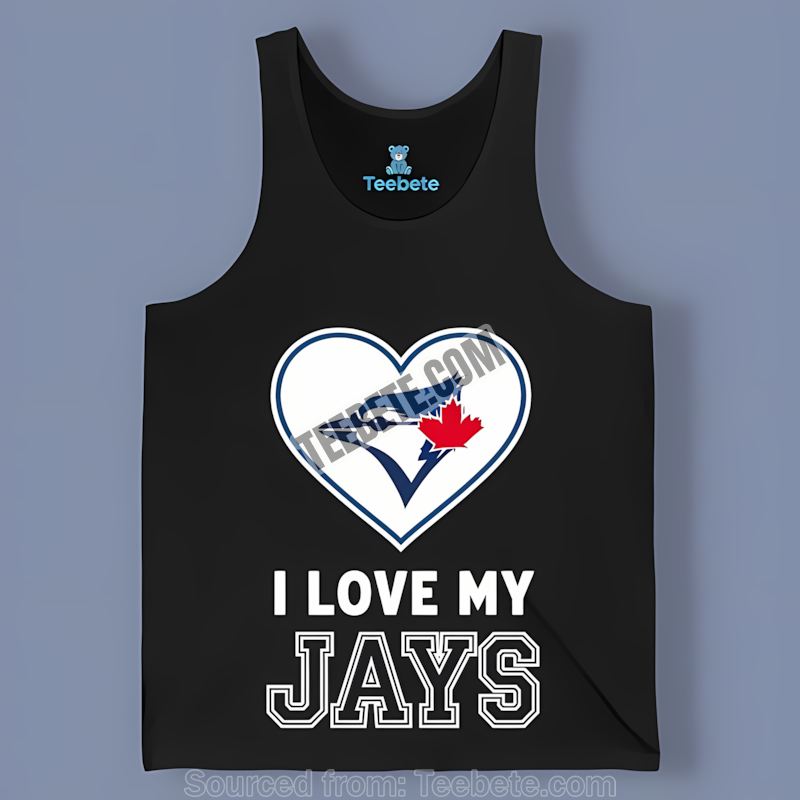 Toronto Blue Jays Heart I Love My Jays Trendy Tanktop Toronto Blue Jays Heart I Love My Jays Trendy Tanktop