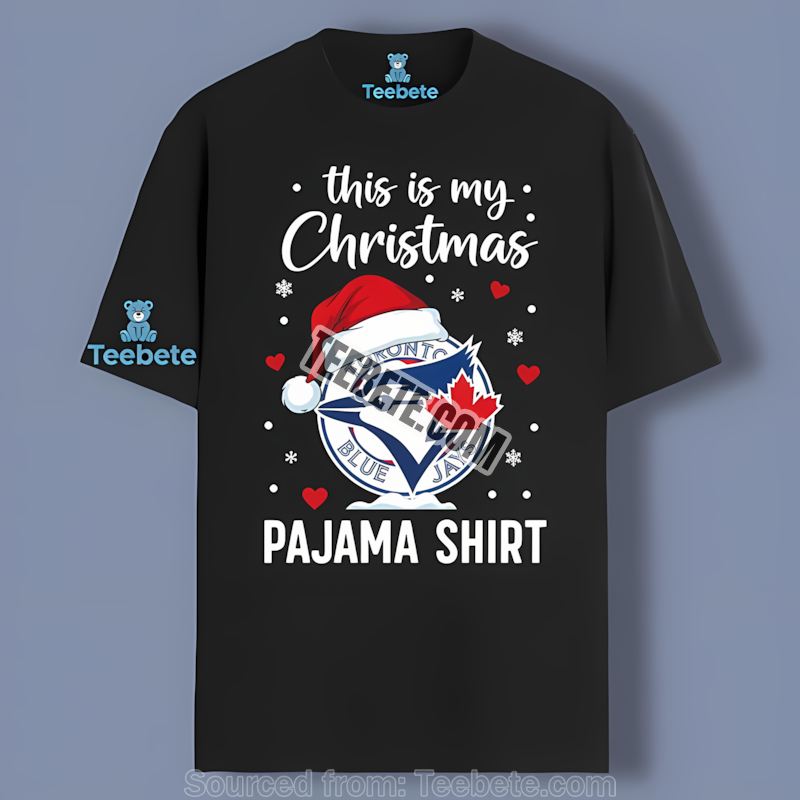 Toronto Blue Jays This Is My Christmas Pajama Trendy Shirt