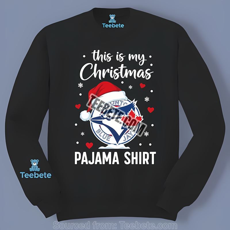 Toronto Blue Jays This Is My Christmas Pajama Trendy Long Sleeve Toronto Blue Jays This Is My Christmas Pajama Trendy Long Sleeve