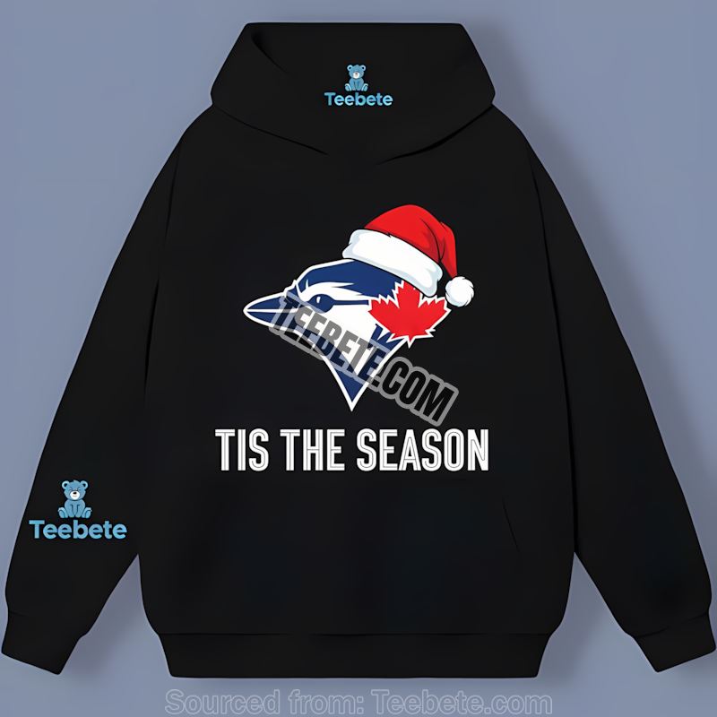 Toronto Blue Jays Tis The Season Christmas Adults Hoodie Toronto Blue Jays Tis The Season Christmas Adults Hoodie