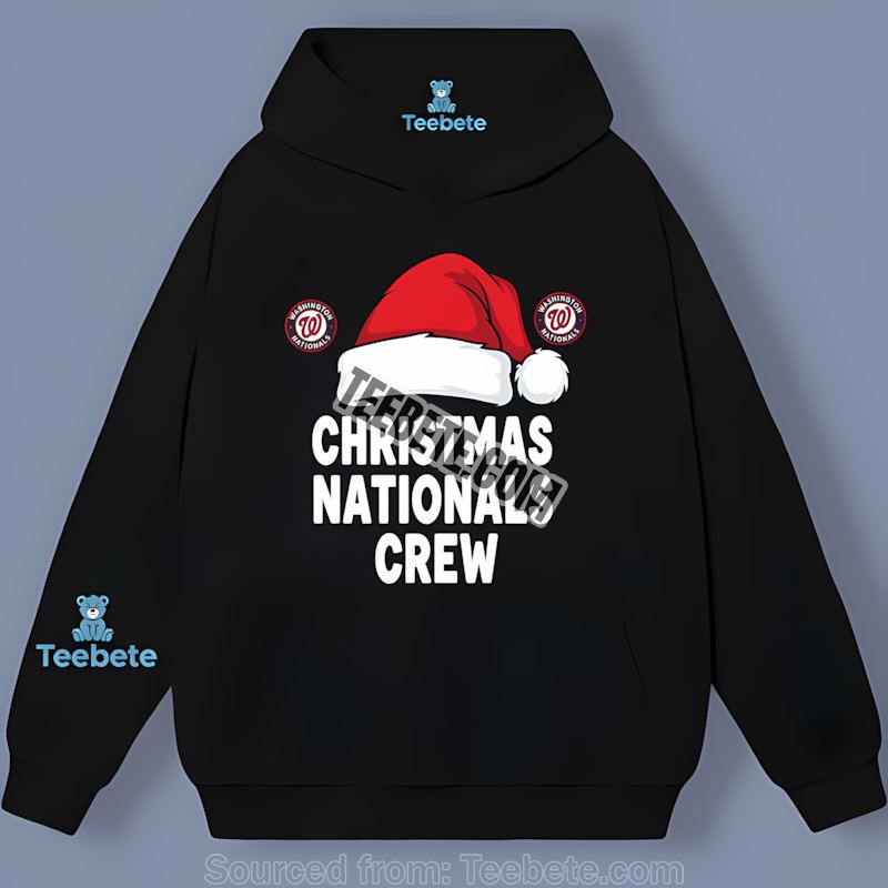 Washington Nationals Christmas Nationals Crew Adults Hoodie Washington Nationals Christmas Nationals Crew Adults Hoodie