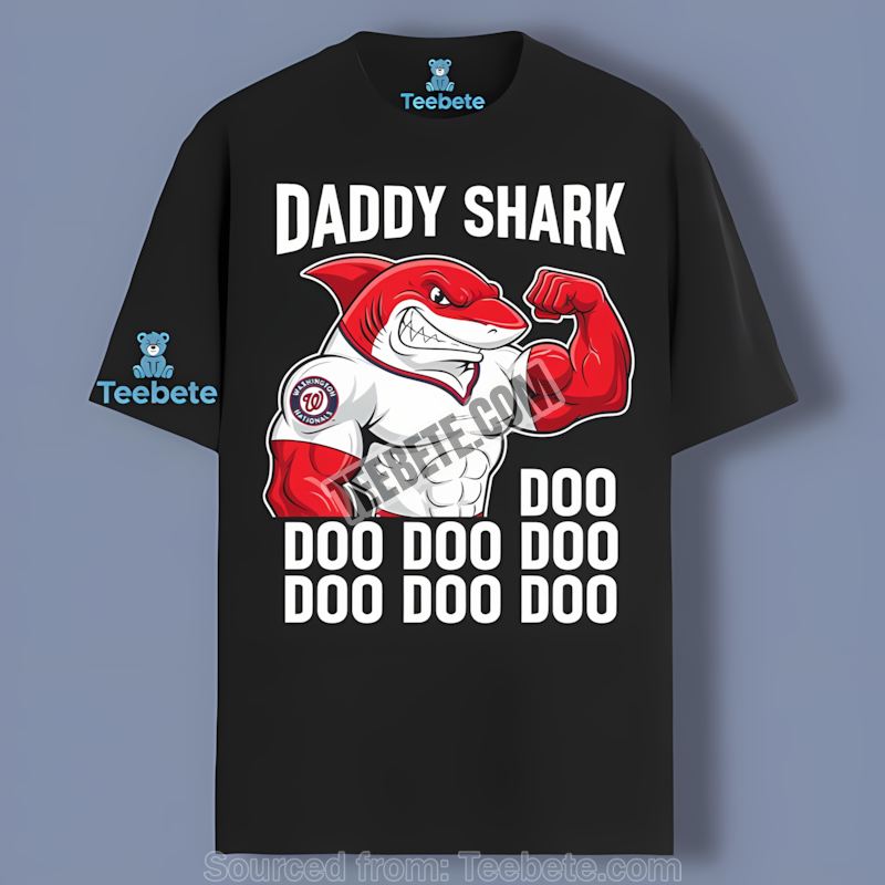 Washington Nationals Daddy Shark Cotton Shirt