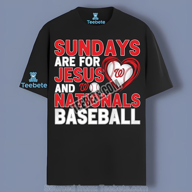 Washington Nationals Sundays Are For Jesus And Baseball Color Shirt