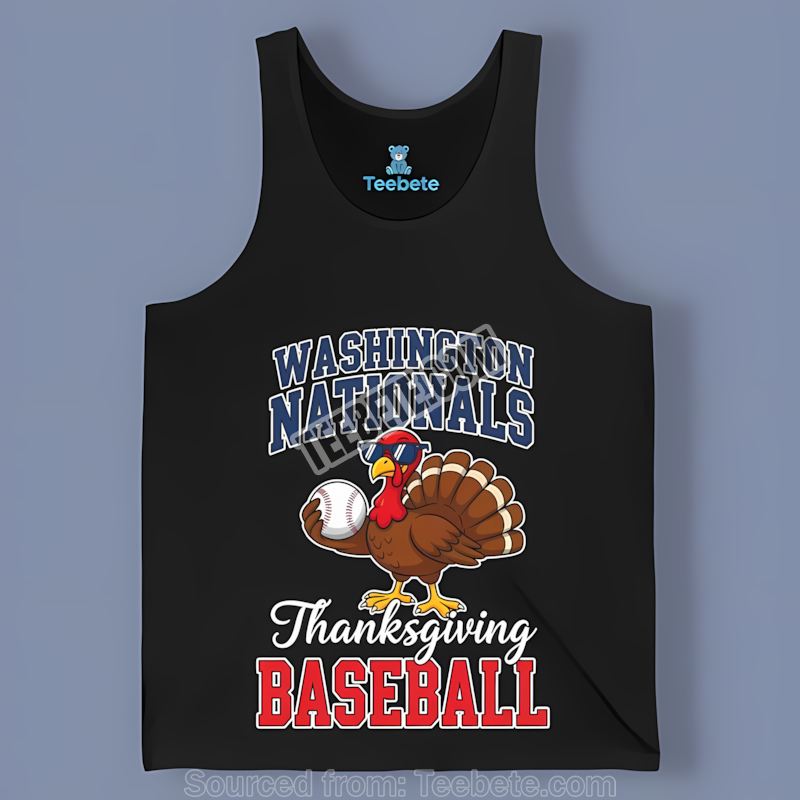 Washington Nationals Thanksgiving Baseball Turkey Classic Tanktop Washington Nationals Thanksgiving Baseball Turkey Classic Tanktop