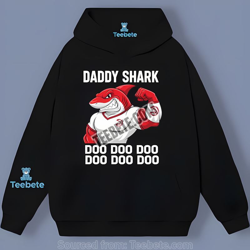 Atlanta Hawks Daddy Shark Family Style Hoodie Atlanta Hawks Daddy Shark Family Style Hoodie