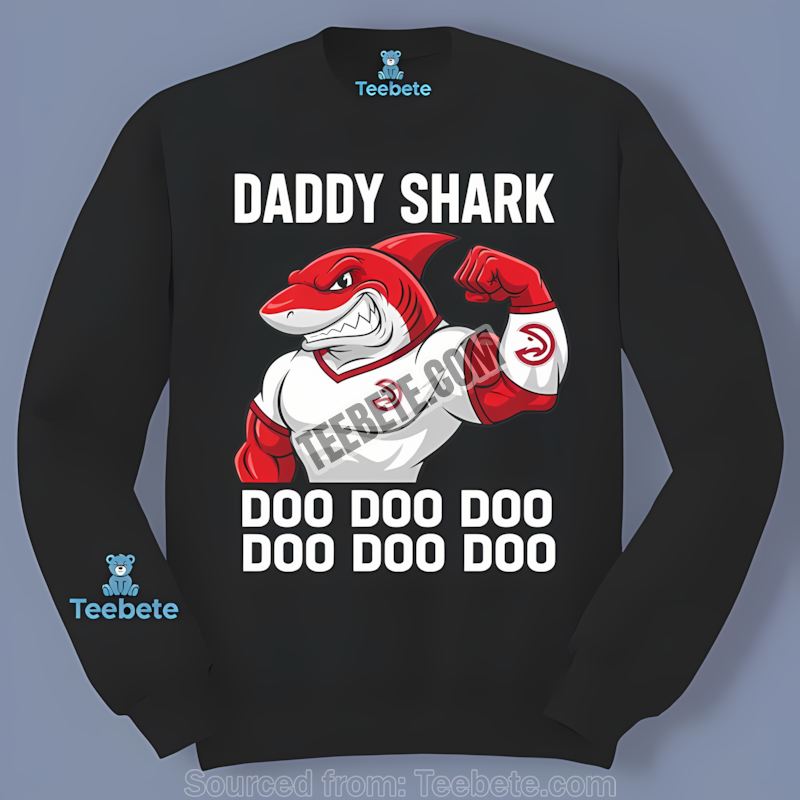 Atlanta Hawks Daddy Shark Family Style Long Sleeve Atlanta Hawks Daddy Shark Family Style Long Sleeve
