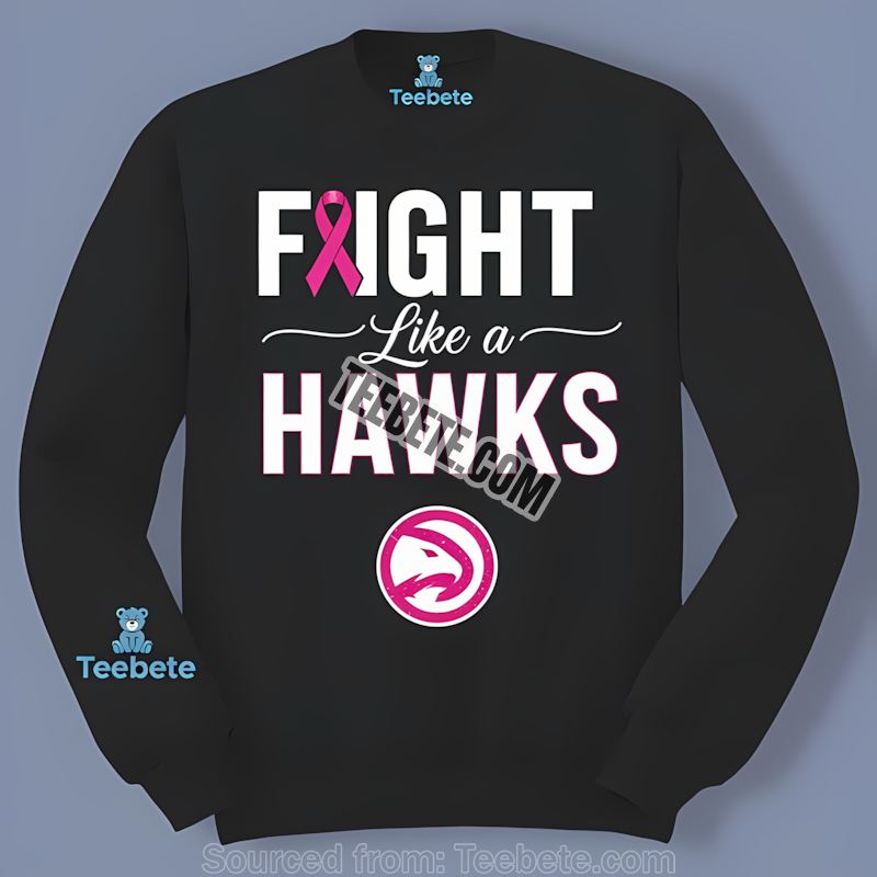 Atlanta Hawks Fight Like A Breast Cancer Awareness Long Sleeve Atlanta Hawks Fight Like A Breast Cancer Awareness Long Sleeve