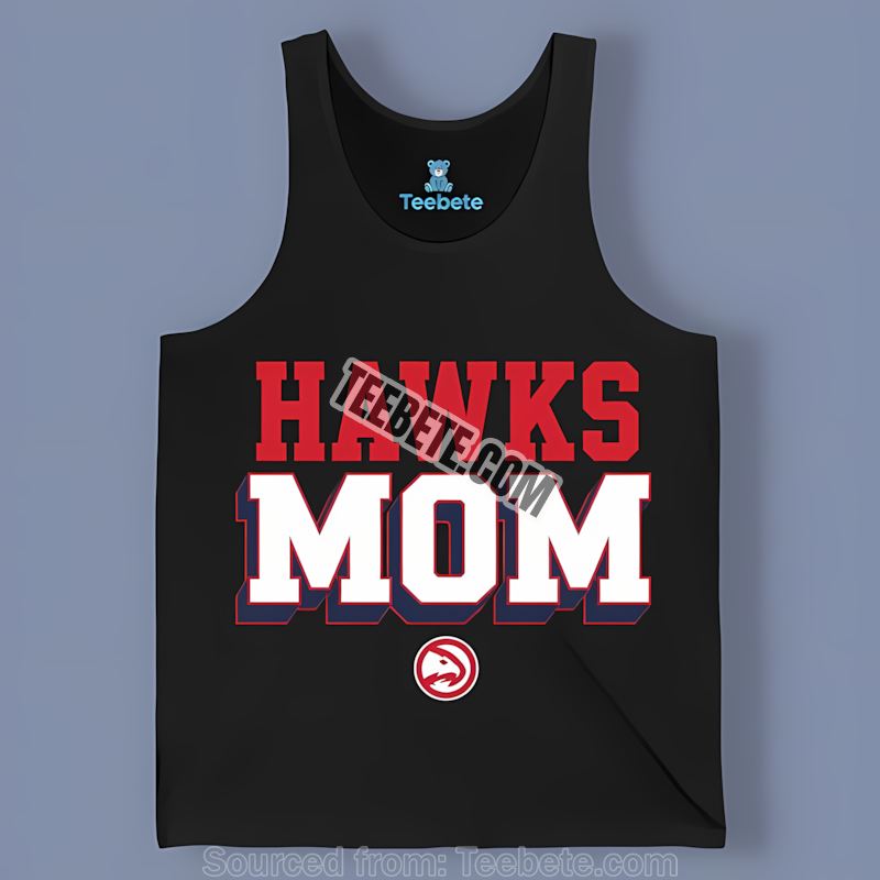 Atlanta Hawks Mom Graphic Tanktop Atlanta Hawks Mom Graphic Tanktop