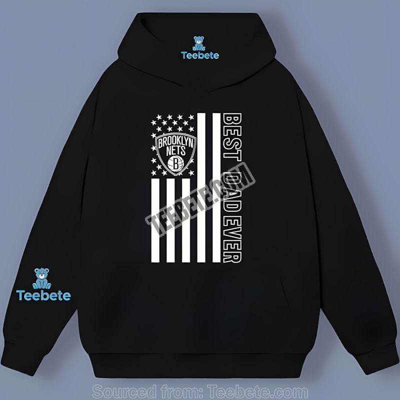 Brooklyn Nets Best Dad Ever American Flag Vintage Hoodie Brooklyn Nets Best Dad Ever American Flag Vintage Hoodie