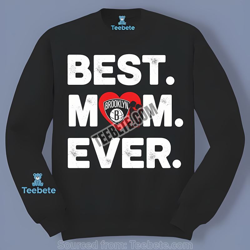 Brooklyn Nets Best Mom Ever Heart Graphic Long Sleeve Brooklyn Nets Best Mom Ever Heart Graphic Long Sleeve