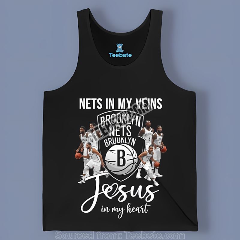 Brooklyn Nets In My Veins Jesus In My Heart Tanktop Brooklyn Nets In My Veins Jesus In My Heart Tanktop