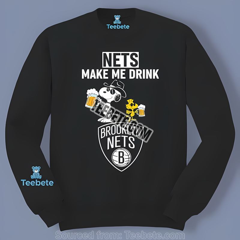 Brooklyn Nets Snoopy Make Me Drink Funny Trendy Long Sleeve Brooklyn Nets Snoopy Make Me Drink Funny Trendy Long Sleeve