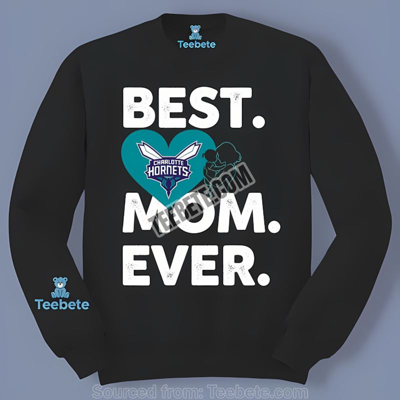 Charlotte Hornets Best Mom Ever Heart Graphic Long Sleeve Charlotte Hornets Best Mom Ever Heart Graphic Long Sleeve