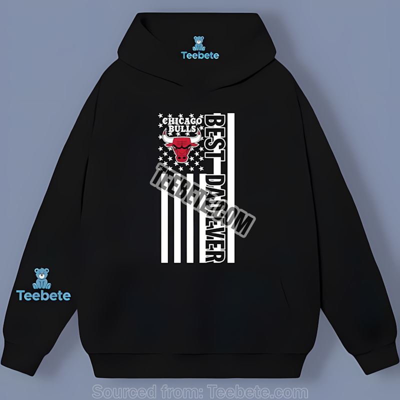 Chicago Bulls Best Dad Ever Usa Flag Graphic Hoodie Chicago Bulls Best Dad Ever Usa Flag Graphic Hoodie