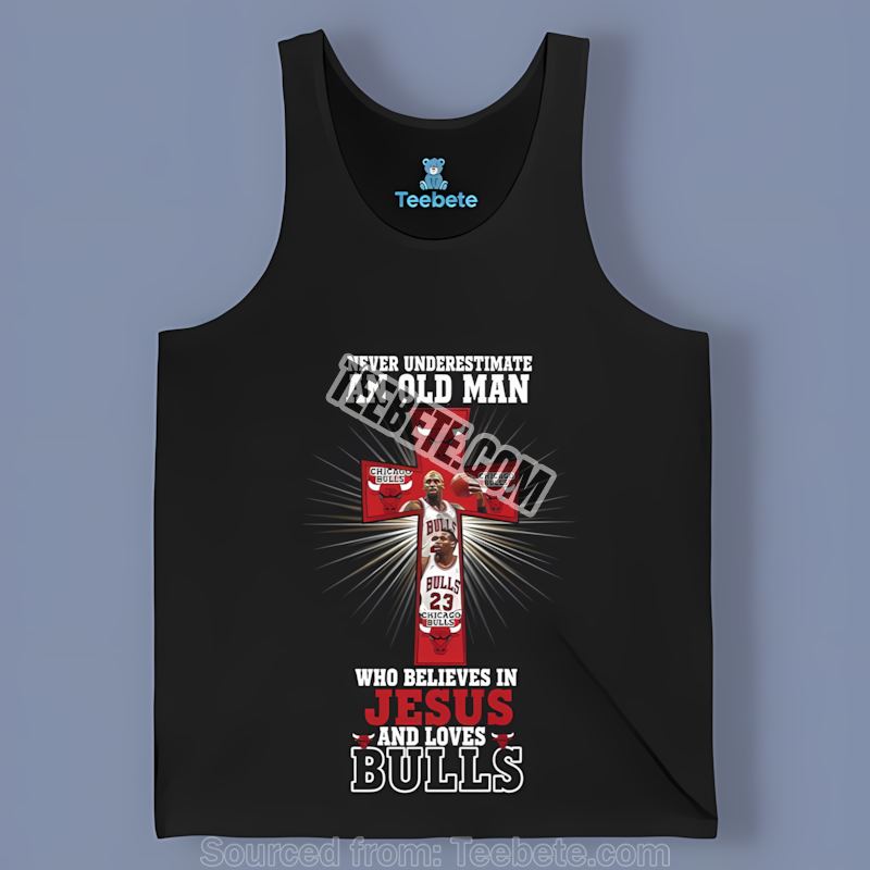 Chicago Bulls Faithful Old Man Believes In Jesus Tanktop Chicago Bulls Faithful Old Man Believes In Jesus Tanktop