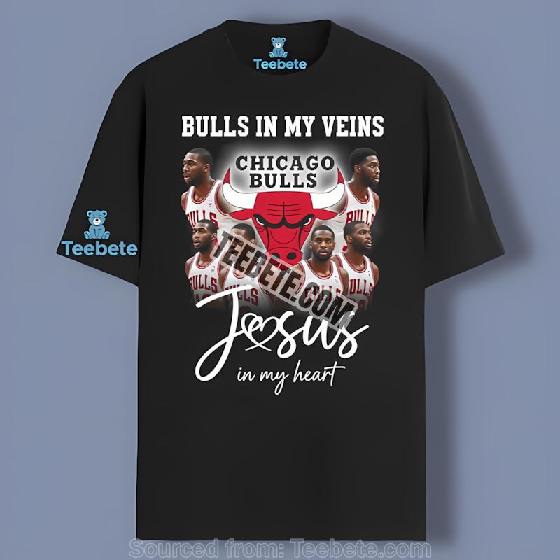 Chicago Bulls Jesus In Heart Basketball In Veins Shirt