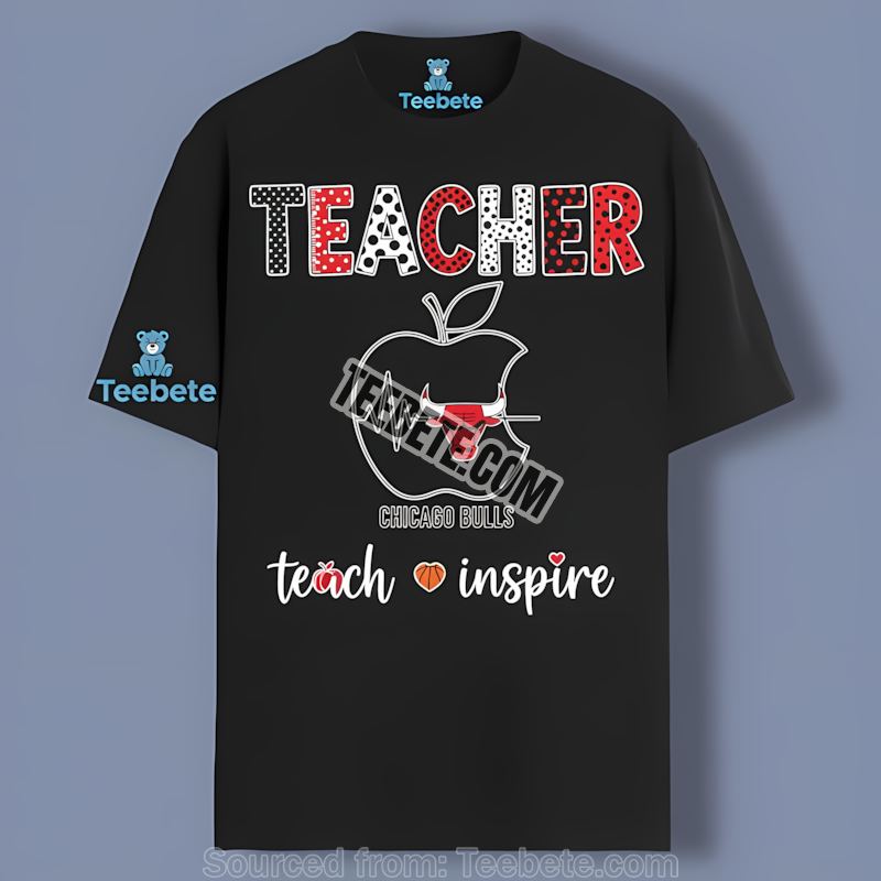 Chicago Bulls Teach Love Inspire Teacher Shirt
