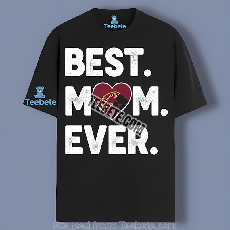 Cleveland Cavaliers Best Mom Ever Heart Retro Shirt