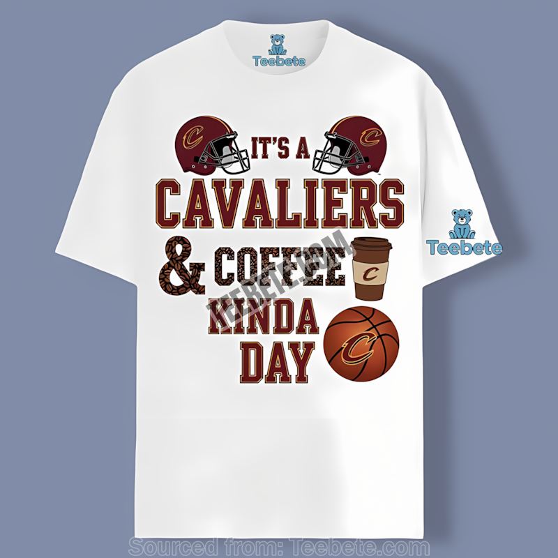 Coffee Kinda Day Cleveland Cavaliers Trendy Shirt