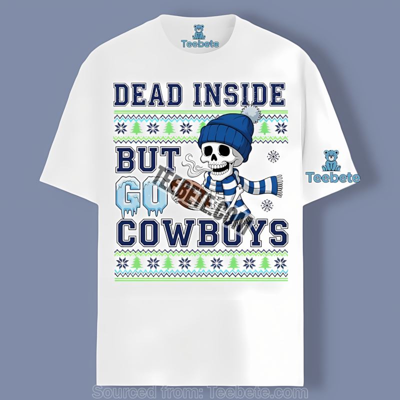 Dallas Cowboys Dead Inside But Go Cowboys Christmas Shirt