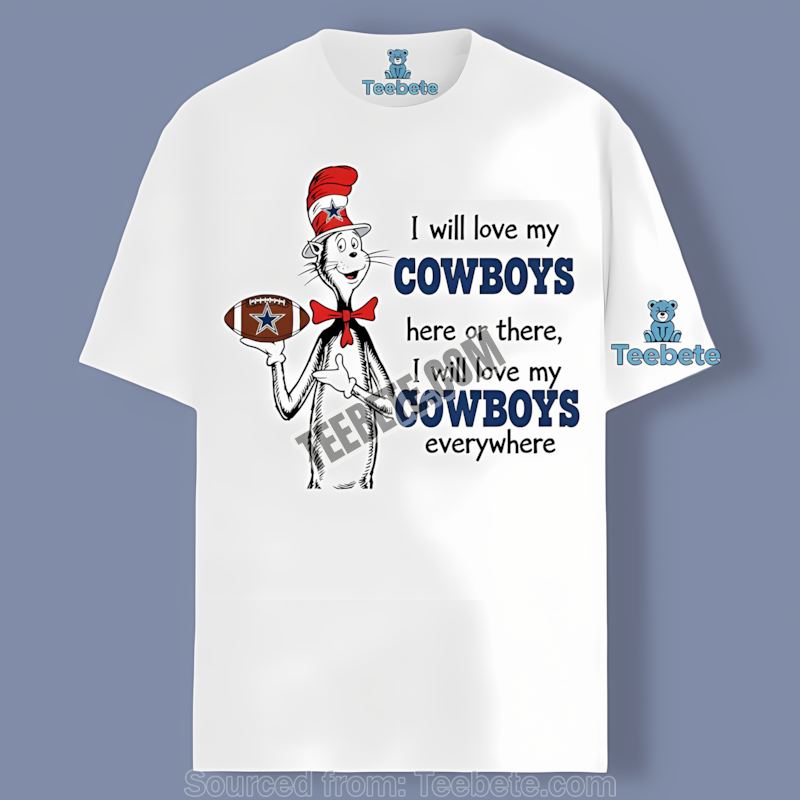 Dallas Cowboys The Cat In The Hat Love Everywhere Shirt